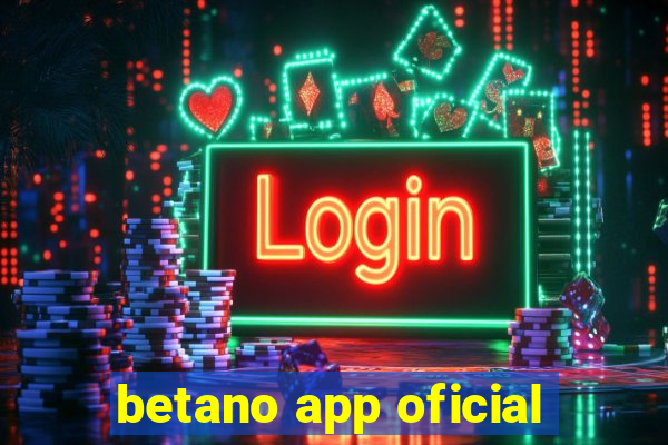 betano app oficial